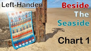 Beside The Seaside CAL - Chart 1 (left-handed)