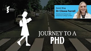 Dr Clíona Farrell - Journey to a PhD: How to get there