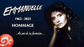 Emmanuelle - Au gré de ta fantaisie... | HOMMAGE