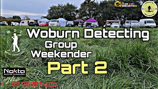 Woburn Detecting Group Weekender | Part 2 | Metal Detecting UK | #uneartheduk #NoktaTheLegend