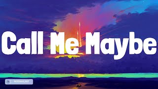 Carly Rae Jepsen - Call Me Maybe (Lyrics)