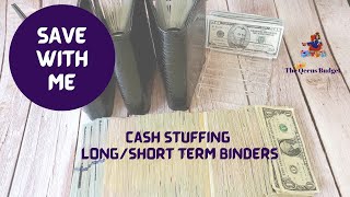 SAVE WITH ME ||  CASH STUFFING LONG AND SHORT TERM BINDERS