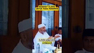 NASEHAT ULAMA UNTUK PARA PEMIMPIN