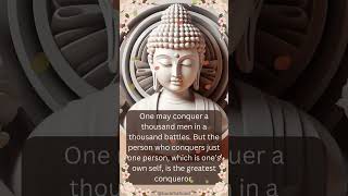 Explore the profound wisdom of Buddha on self-conquest