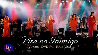 Voices - Pisa no Inimigo | DVD Por Toda Vida