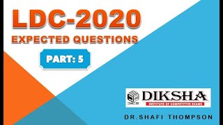 LDC-2020 & LP / UP MOST EXPECTED QUESTIONS--PART:5/ Dr. Shafi Thompson/ Diksha Online Classroom