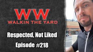 Respected, Not Liked | Wes Watson