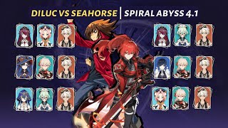 [Genshin Impact] | Diluc VS Millennial Pearl Seahorse - Spiral Abyss 4.1 | Floor 12