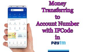 How to  transfer Money to Bank Account with IFS Code in PAYTM