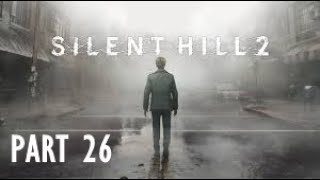 Silent Hill 2 Remake Part 26 - Lighter - Gameplay Walkthough