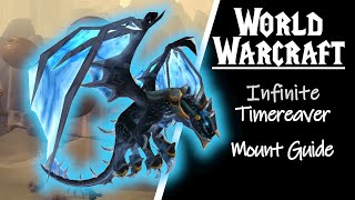 How to get the Infinite Timereaver Mount guide - Shadowlands mount guide