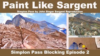 John Singer Sargent Reproduction: Simplon Pass Blocking 2