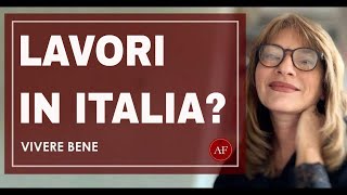 LAVORI IN ITALIA?