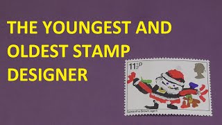 Who is the youngest and oldest stamp designer #philately #stampcollecting