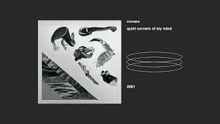 romare _ quiet corners of my mind