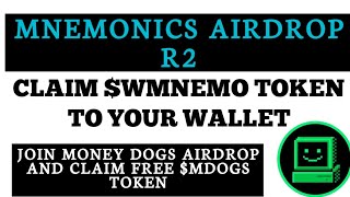 STEP TO CLAIM $WNEMO TOKEN TO YOUR WALLET/MNEMONICS AIRDROP MINING