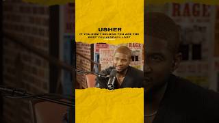 @usher If you don’t believe you are the best you already lost. #usher 🎥@AngieMartinez