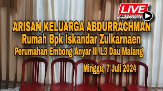 Arisan Keluarga Abdurrachman  7 Juli 2024