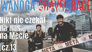 🚴🏻 Meta Ultra-Maratonu - nikogo tam nie było... Finish -  WGR cz. 13 ost. - na około