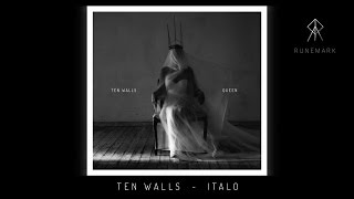 TEN WALLS - ITALO (CD2/04)