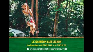 Parcours aventure de l’Écureuil au Chambon-sur-Lignon