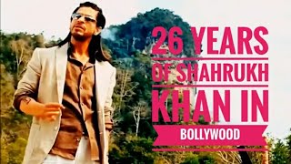 Celebrating 26 Years of Shahrukh Khan in Bollywood