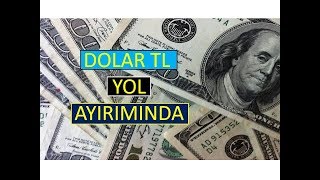 DOLAR TL YOL AYIRIMINDA (Forex Teknik Analiz / Foreks Mum Çubukları)