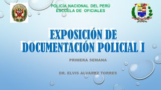 DOCUMENTACION POLICIAL I: INTRODUCCION