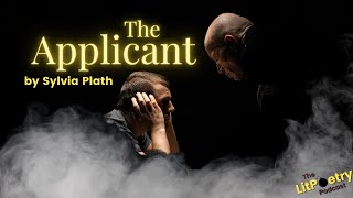 'The Applicant' by Sylvia Plath (Podcast: Season 1, Episode 10)