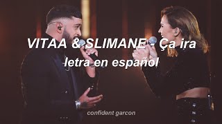 VITAA & SLIMANE - Ça ira (letra en español)