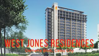 WEST JONES RESIDENCES | Cebu Stellar Homes