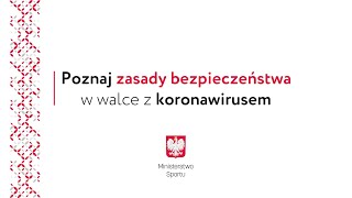 Poznaj zasady bezpieczeństwa w walce z koronawirusem