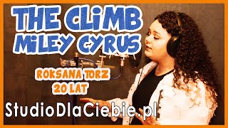 The Climb - Miley Cyrus (cover by Roksana Tórz) #1574