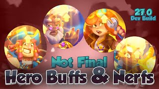 27.0 - A Lot of Hero Buffs and Nerfs - Not Final - DEV BUILD - Rush Royale