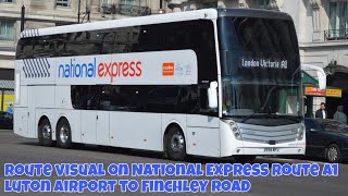 Route Visual On National Express Route A1 - Luton Airport To Finchley Road