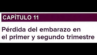 PÉRDIDA DEL EMBARAZO EN EL PRIMER Y SEGUNDO TRIMESTRE