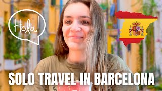 Solo Female Travel in Spain | What to do? Food Market, Sagrada Familia, Street Music & More 🇪🇸