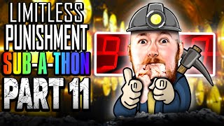 🔴ToG🔴THE END IS NEARING - Limitless "Punishment" SUBATHON Pt.11