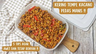 Resep Kering Tempe Kacang Pedas Manis  Renyah Tahan Lama