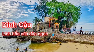 Dinh Cậu Phú Quốc Linh Hồn Của Đảo Ngọc #phancôngbằng 2