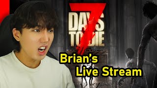 4th Day of "7 Days to Die" (I think!) stupid OBS or my computer lol