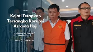 Kejati Tetapkan Tersangka Korupsi Asrama Haji