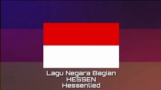 Lagu Negara Bagian HESSEN - Hessenlied