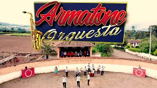 ARMATONE ORQUESTA - MIX PASEO 1 (Official Video)