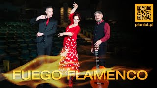 FUEGO FLAMENCO - LIVE!