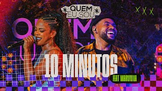 Lucas Morato - 10 minutos feat. Marvvila - *Quem Eu Sou* (Ao Vivo)