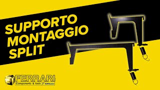 Supporto montaggio SPLIT