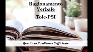 Ragionamento Verbale Tolc-PSI - Quesiti Simulazione 2