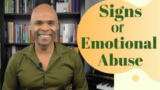 What Is Emotional Abuse - 4 Signs