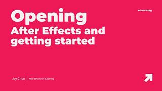 Opening After Effects 1 for eLearning Development